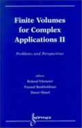 Finite Volumes for Complex Applications II - Benkhaldoun, Fayssal (Editor), and Vilsmeier, Roland (Editor)