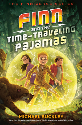 Finn and the Time-Traveling Pajamas - Buckley, Michael