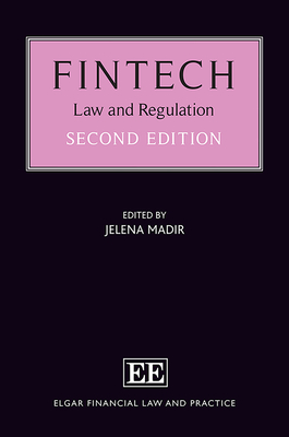 Fintech: Law and Regulation - Madir, Jelena (Editor)