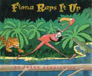 Fiona Raps It Up