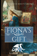 Fiona's Gift