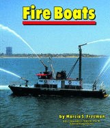 Fire Boats - Freeman, Marcia S