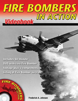Fire Bombers in Action Videobook - Johnsen, Frederick