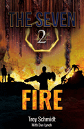 Fire (Book 2 in the Series)