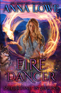 Fire Dancer: a wolf/witch paranormal romance