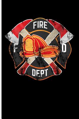 Fire Dept Fd: Blank Lined Journal Notebook Planner - Firefighter Gifts for Men Firefighters Gifts for Women Diary - Emelia, Eve