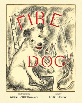 Fire Dog - Everson, Kristin S