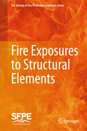 Fire Exposures to Structural Elements