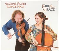 Fire & Grace - Alasdair Fraser/Natalie Haas