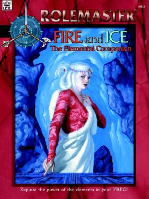 Fire & Ice: The Elemental Companion - Defendi, Robert J, and Moternsen, Lyn