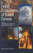 Fire in Ecosystems of Boreal Eurasia