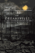 Fire of Dreamsville
