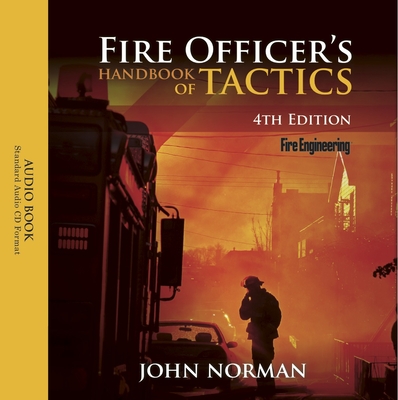 Fire Officer's Handbook of Tactics - Norman, John (Narrator)