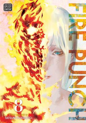 Fire Punch, Vol. 8: Volume 8 - Fujimoto, Tatsuki