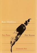 Fire Season - Middleton, Kate