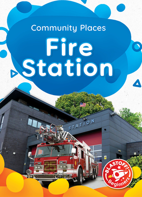 Fire Station - McDonald, Amy