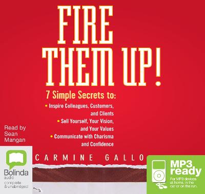 Fire Them Up! - Gallo, Carmine, and Mangan, Sean (Read by)