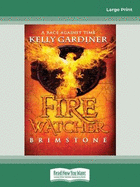 Fire Watcher #1: Brimstone