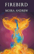 Firebird - Andrew, Moira