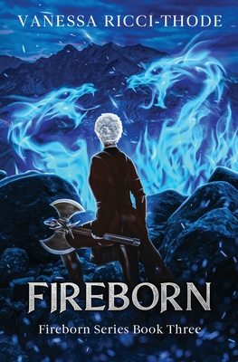 Fireborn - Ricci-Thode, Vanessa