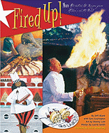 Fired Up! - Blank, Jeff, and Smith, Laurie (Photographer), and Courington, Sara, and Armstrong, Lance (Foreword by)