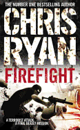 Firefight - Ryan, Chris