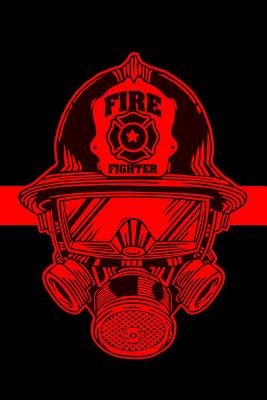 Firefighter: A Firefighters Notebook - Watts, Erik