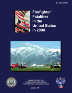 Firefighter Fatalities in the United States in 2000