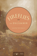 Fireflies in December