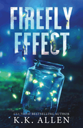 Firefly Effect Special Edition