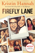 Firefly Lane: Now a Major Netflix Series