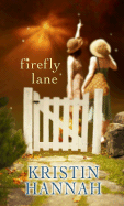 Firefly Lane - Hannah, Kristin