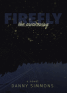 Firefly: The Awakening