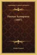 Firenze Scomparsa (1897)