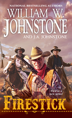Firestick - Johnstone, William W, and Johnstone, J A
