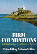 Firm Foundations: Daily Readings from Great Chapters of the Bible