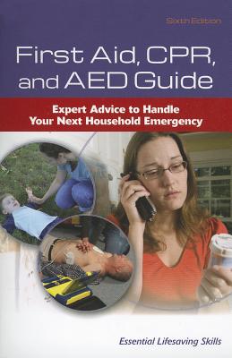 First Aid and CPR Guide (Revised) - American Academy of Orthopaedic Surgeons, and American College of Emergency Physicians
