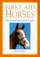 First Aid for Horses - Hawcroft, Tim