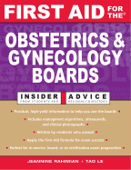 First Aid for the Obstetrics and Gynecology Boards