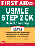First Aid for the USMLE Step 2 CK, Ninth Edition