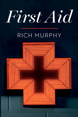 First Aid - Murphy, Rich