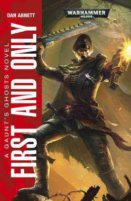 First and Only - Abnett, Dan