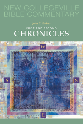 First and Second Chronicles: Volume 10 Volume 10 - Endres, John C