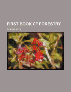 First Book of Forestry