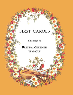 First Carols - Seymour, Brenda Meredith