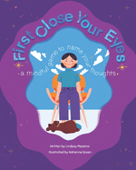 First Close Your Eyes: A mindful game to name your thoughts