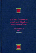 First Course in Abstract Algebra