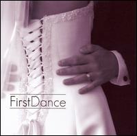 First Dance [Turn Up the Music] - Various Artists