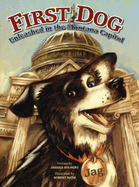 First Dog: Unleashed in the Montana Capital