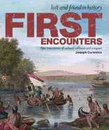 First Encounters - Cummins, Joseph